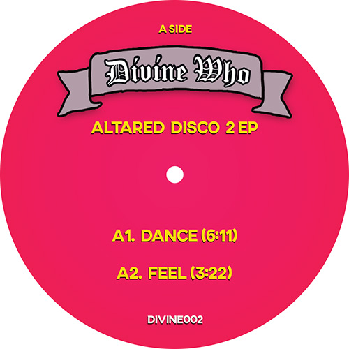 Divine Who/ALTERED DISCO 2 EP 12"