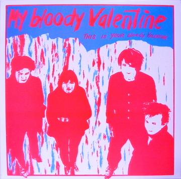 My Bloody Valentine/THIS IS YOUR LP