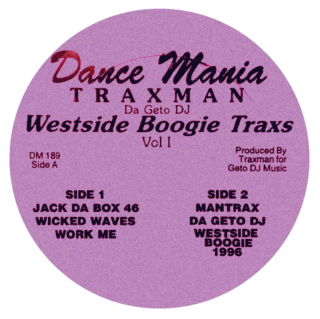 Traxman/WESTSIDE BOOGIE TRAXS VOL. 1 12"