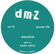 Digital Mystikz/EDUCATION 12"