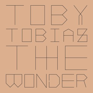 Toby Tobias/THE WONDER 12"