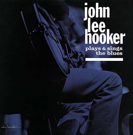 John Lee Hooker/PLAYS AND SINGS (180g)LP