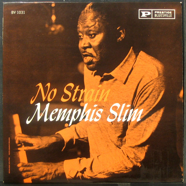 Memphis Slim/NO STRAIN LP