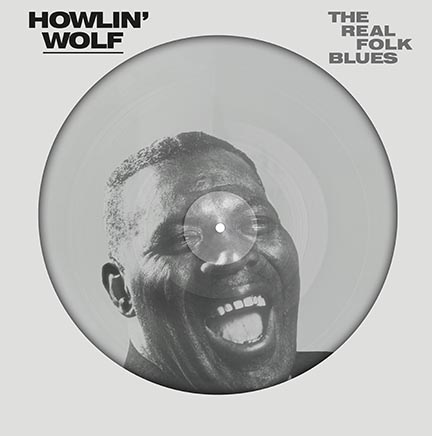 Howlin' Wolf/REAL FOLK BLUES PIC LP