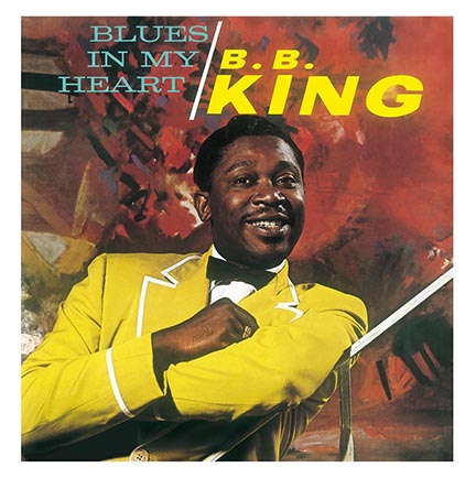B.B. King/BLUES IN MY HEART (180g) LP