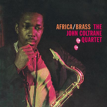 John Coltrane Quart/AFRICA BRASS(180g)LP