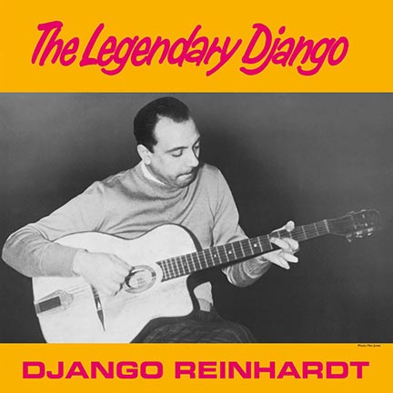 Django Reinhardt/LEGENDARY (180g) LP