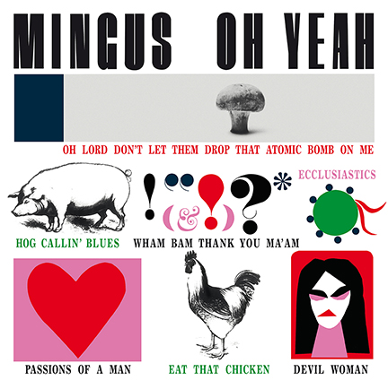 Charles Mingus/OH YEAH! (180g) LP