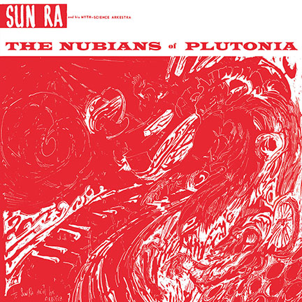 Sun Ra & Arkestra/NUBIANS (180g) LP