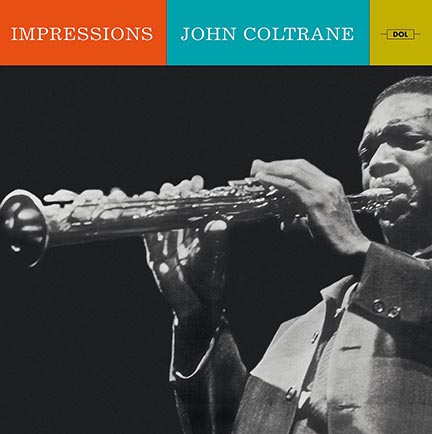 John Coltrane/IMPRESSIONS (180g) LP