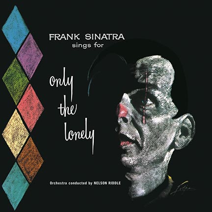 Frank Sinatra/ONLY THE LONELY (180g) LP