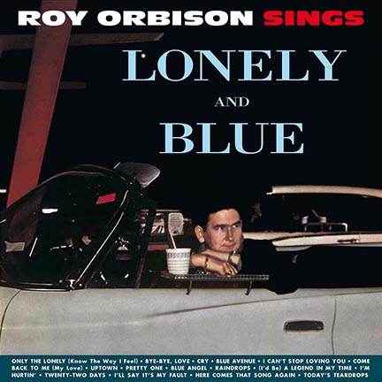 Roy Orbison/LONELY AND BLUE (180g) LP