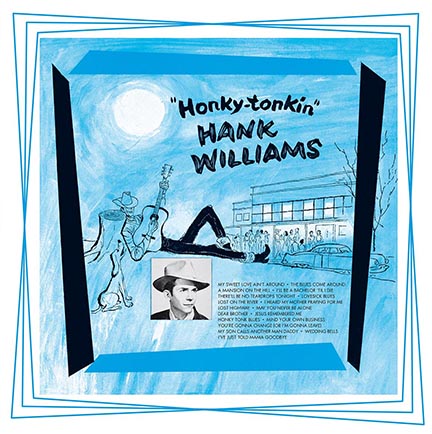 Hank Williams/HONKEY TONKIN' (180g) LP