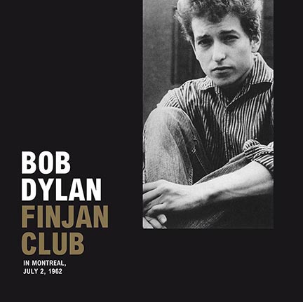 Bob Dylan/FINJAN CLUB MONTREAL 1962 LP