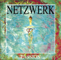 Netzwerk/PASSION & MEMORIES 12"