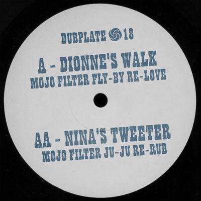 Mojo Filter/DIONNE'S WALK 7"