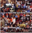 Phlash & Friends/DEEP ELECTRONIC... DLP