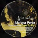 Malena Perez/FREE TO FLY REMIX 12"