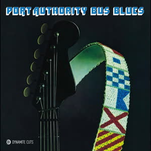 Port Authority/BUS STOP BLUES 7"