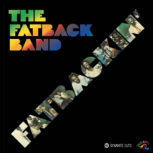 Fatback Band/FATBACKIN' 7"