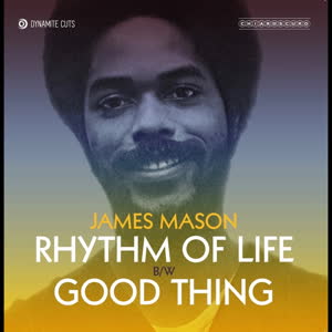 James Mason/RHYTHM OF LIFE 7"