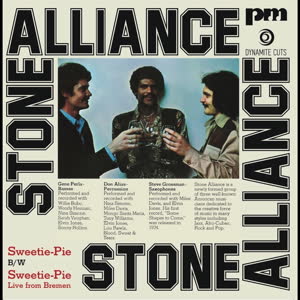 Stone Alliance/SWEETIE PIE 7"