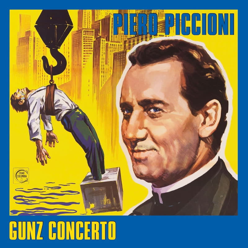 Piero Piccinoi/GUNZ CONCERTO 7"