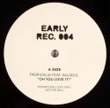 Tropicalia/OH YOU LOVE IT EDIT 12"