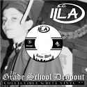 E.C. Illa/GRADE SCHOOL DROPOUT COLOR 7"