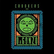 Crookers pres. Dr.Gonzo/GONZO ANTHEM 12"