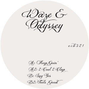 Waze & Odyssey/2 COOL 2 CLAP 12"