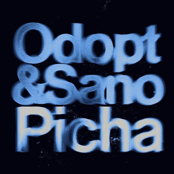 Odopt & Sano/PICHA (JAMIE PATON RMX) 12"