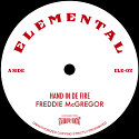 Freddie McGregor/HAND IN DE FIRE 7"