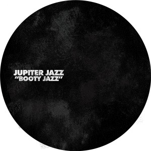 Jupiter Jazz/BOOTY JAZZ 12"