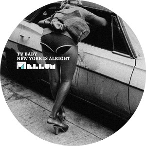 TV Baby/NY IS ALRIGHT REMIX (ELLUM) 12"