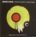 Steve Kotey & Max Essa/EP PART 2 12"