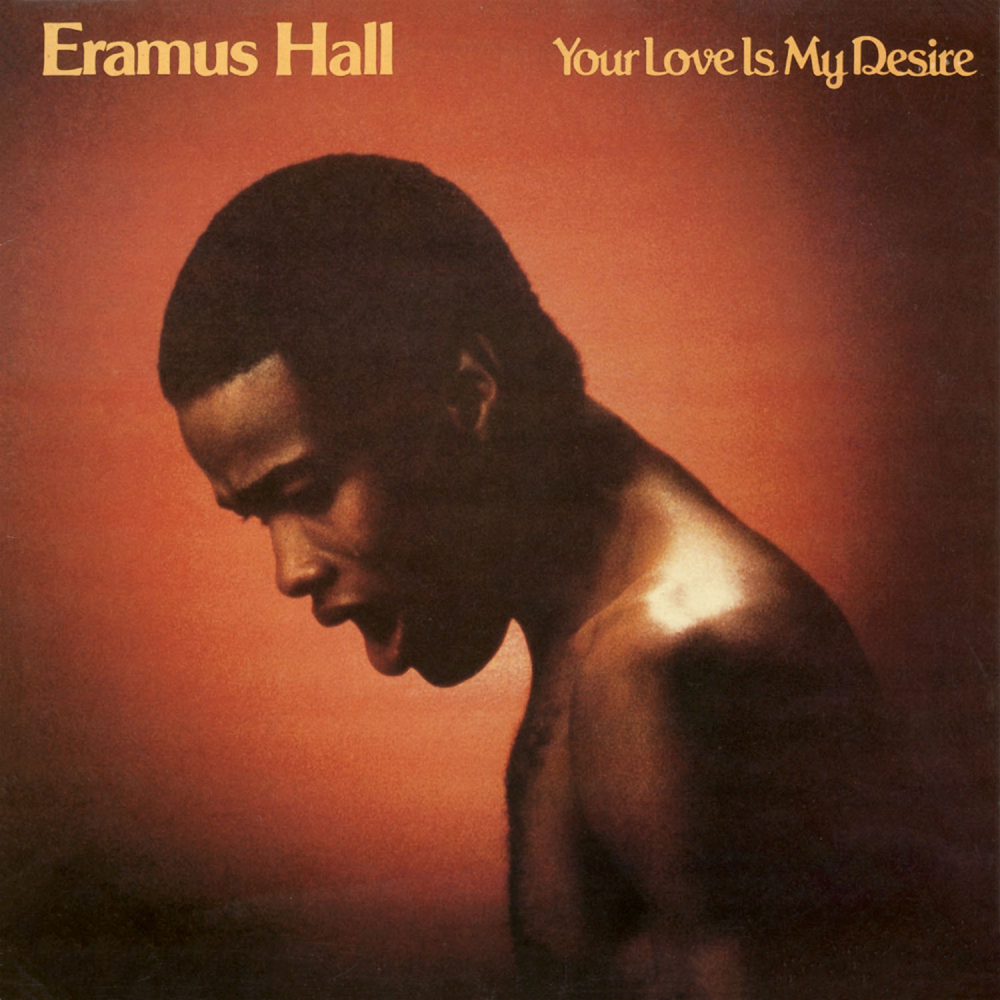 Eramus Hall/YOUR LOVE LP