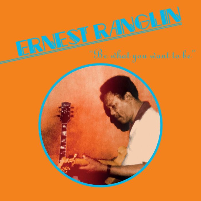 Ernest Ranglin/BE WHAT YOU WANT TO BE LP