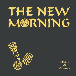 The New Morning/RIDDIMS OF CULTURE 1 12"