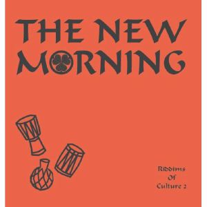 The New Morning/RIDDIMS OF CULTURE 2 12"