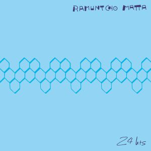 Ramuntcho Matta/24 HRS LP