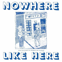 Various/NOWHERE LIKE HERE DLP