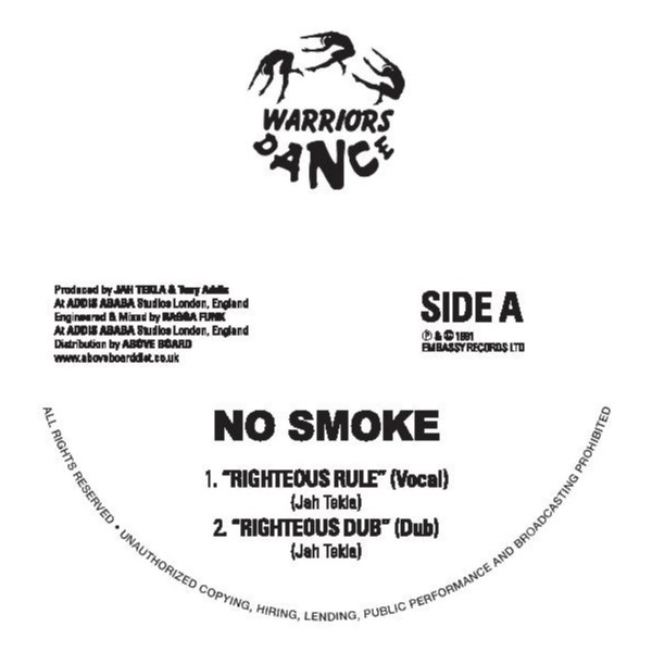 No Smoke/RIGHTEOUS RULE 12"