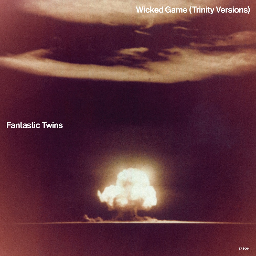 Fantastic Twins/WICKED GAME (RMX'S) 12"