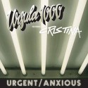 Ursula 1000/URGENT ANXIOUS 12"