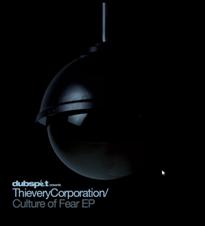 Thievery Corp/CULTURE OF FEAR REMIX 7"