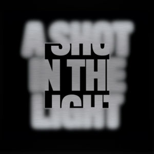 Moscoman/A SHOT IN THE LIGHT DLP