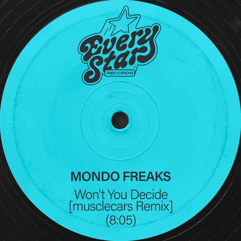 Mondo Freaks/WON'T YOU DECIDE 12"