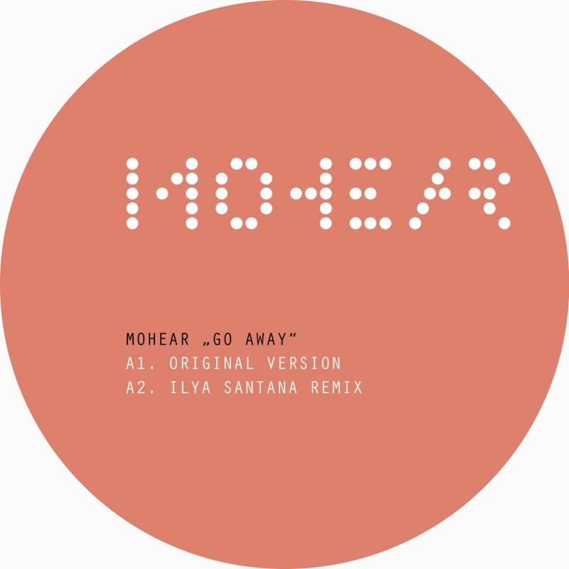 Mohear/GO AWAY 12"