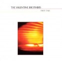 Valentine Brothers/FIRST TAKE CD